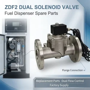 Censtar ZDF2 Type Explosion Proof Dual Solenoid Valve with Flange Connection for Fuel Dispenser Gas Station Spare Parts