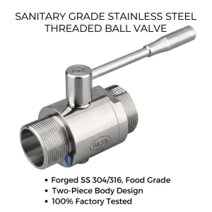 Sanitary Grade Stainless Steel Forged Two Piece Threaded Ball Fixed Liquor Valve for Brewing Wine