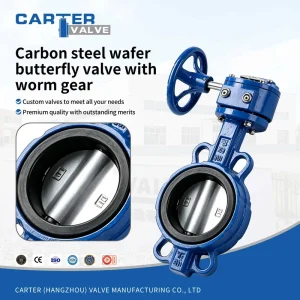 Worm Gear Wafer Butterfly Valve Carbon Steel WCB Body Connection Manual Operated Soft Seal Acid Compliant ASME B16.34 OEM
